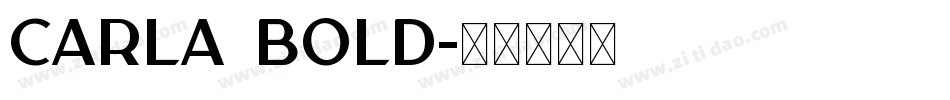 Carla Bold字体转换